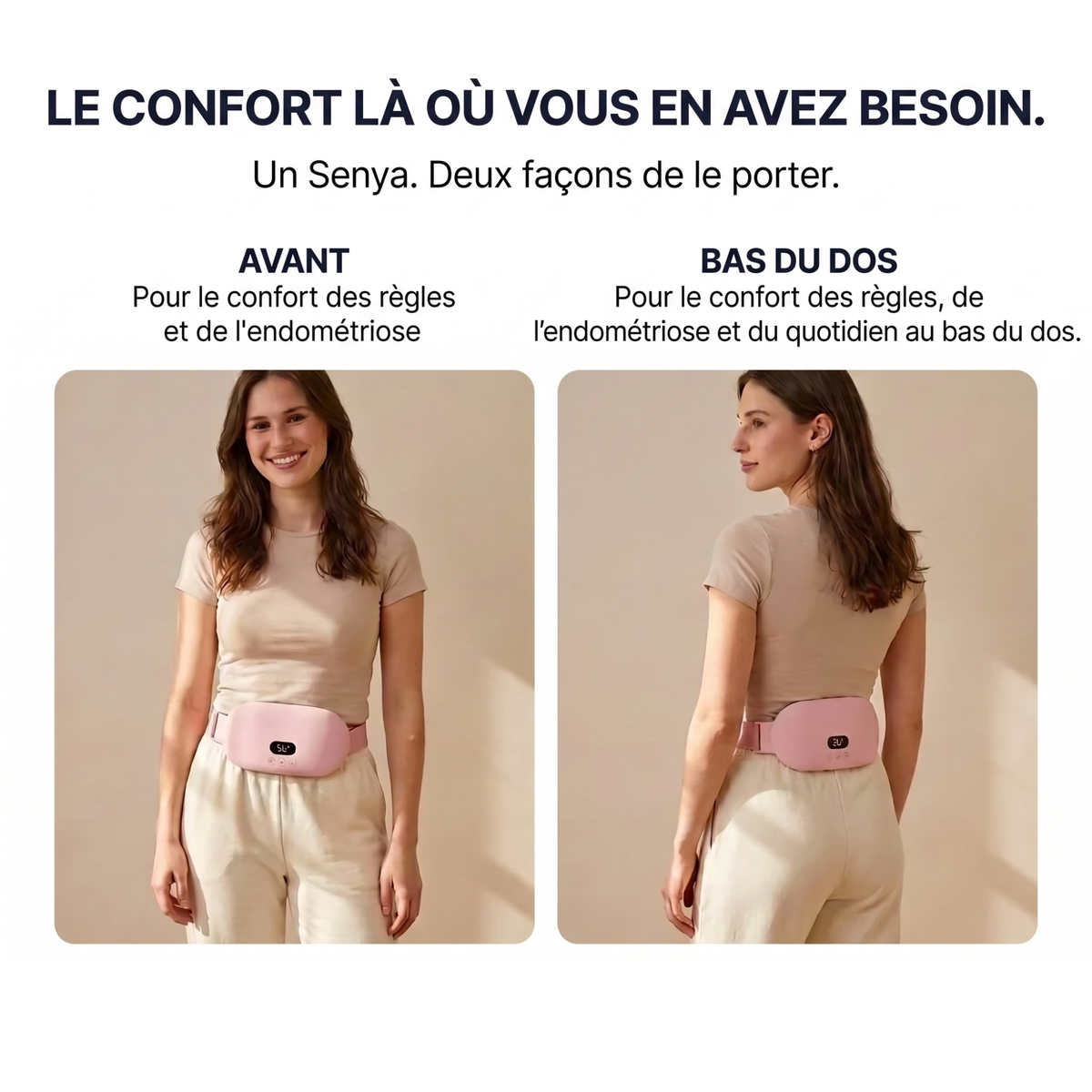 Soulagement des douleurs menstruelles SENYA™